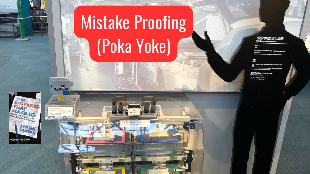 Transforming the Workplace: How Toyota’s Poka Yoke Method Redefines Mistake-Proofing